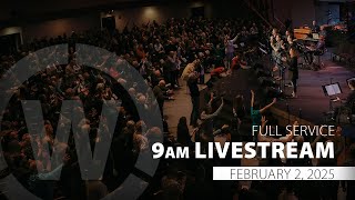 Sunday First Service | February 2, 2025