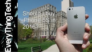 Should I buy iPhone 5S in 2016?