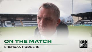 Brendan Rodgers On The Match | St Mirren 0-2 Celtic | Kyogo & Maeda score as Celts progress in Cup!