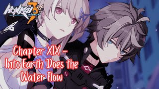 Honkai Impact 3rd - Modo História: Into Earth Does the Water Flow 2/3 [Parte 01, Chapter XIX]