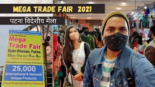 Products from Iran, Afghanistan, Thailand , Malaysia in Mega Trade Fair 2021 Patna || Gyan Bhawan