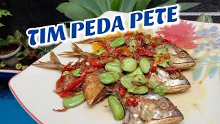 Resep Tim Peda Pete Mantapp - Masakan Sunda