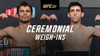 UFC 301: Ceremonial Weigh-In