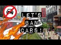 Let's Ban Cars! (Seriously)