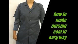 How to make nursing coat in easy way.. full detailed video