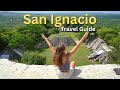 San Igncaio, Belize | Ultimate Travel Guide 2023