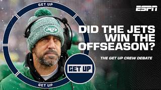 New York's OFFSEASON MOVES 'uniquely great!' + Rodgers' RETURN makes the Jets CONTENDERS?  | Get Up