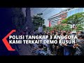 Polisi Tangkap 3 Anggota KAMI Terkait Rusuh Demo UU Cipta Kerja