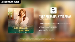 TERA MERA HAI PYAR AMAR (Female Version) - Ishq Murshid [OST] Singer Fabiha Hashmi