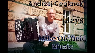 Andrzej Ceglarek | Mike Oldfield  -  Extract from Ommadawn, accordion version