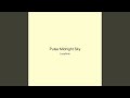 Pulse Midnight Sky