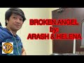 BROKEN ANGEL (ARASH & HELENA) | VAVAIHAN COVER BY KHARIE VALDEZ