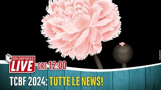 TCBF 2024: Tutte le news!