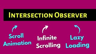 Intersection Observer browser API in JavaScript | JavaScript Interview questions and answers