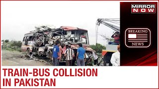 Pakistan: Train-bus collision, Kills several people