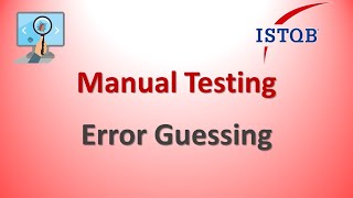Manual Testing - Error Guessing