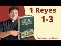 LECTURA DE BIBLIA: HOY Lunes 25 Noviembre 2024 - 1 Reyes 1-3 📖 con el Padre Marcos Galvis