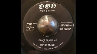 Funky Munk - Don't Blame Me (1971 Rare Soul Funk Rock)