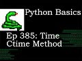 Python Basics Time Ctime Method