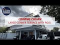 HOT BUY @ Lorong Chuan - 2.5 Storey Corner Terrace