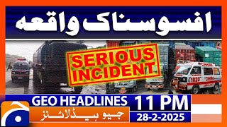 𝐒𝐚𝐝 𝐍𝐞𝐰𝐬 - 𝐒𝐞𝐫𝐢𝐨𝐮𝐬 𝐈𝐧𝐜𝐢𝐝𝐞𝐧𝐭 - Geo News 10 PM Headlines (25 February 2025)