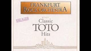 Frankfurt Rock Orchestra Toto Classics - 10 Isolation