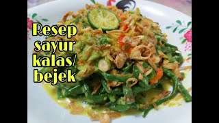 #resep# #sayurkalas# #sayurbejek# #stayhome# RESEP SAYUR KALAS ATAU SAYUR BEJEK ..SANGAT ENAKK..