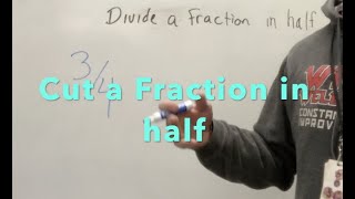 How to find HALF of a Fraction