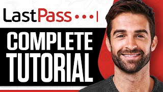 How To Use LastPass Password Manager 2026 | LastPass Tutorial