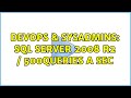 DevOps & SysAdmins: SQL Server 2008 R2 / 500queries a sec (2 Solutions!!)