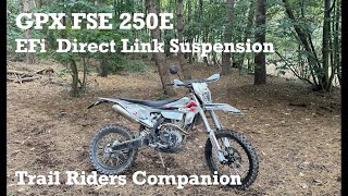 Trail Riders Companion  (GPX FSE 250e EFI PDS)