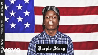 A$AP Rocky - Purple Swag (Audio)