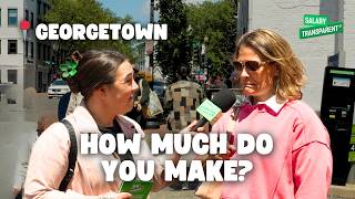 Asking People in Georgetown How Much They Make? Salary Transparent Street