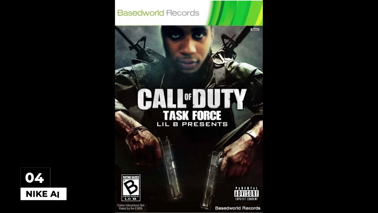 Lil B - Call Of Duty Task Force [ Mixtape ] [ Full ] 2022 - YouTube