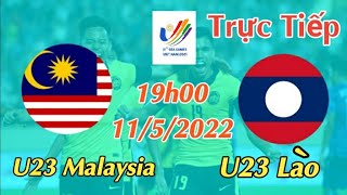 Soi kèo trực tiếp U23 Malaysia vs U23 Lào - 19h00 Ngày 11/5/2022 - Bóng đá nam Sea Games 31