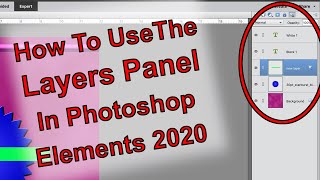 How to use the layers panel in Photoshop Elements 2020