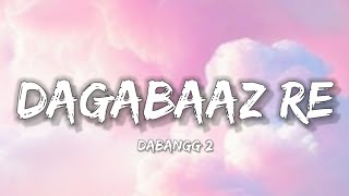 Dagabaaz Re (LYRICS) -  Dabangg 2 | Lyrical Bam Hindi