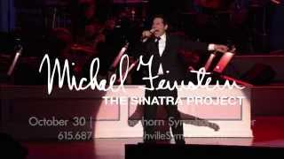 Michael Feinstein: The Sinatra Project