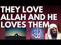 They LOVE ALLAH and ALLAH LOVES them - Sheikh Abdur Razzaq al Badr حفظه الله