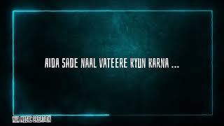 Tere Laare ( Lyrics ) Afsana Khan | Amrit Maan | Wamiqa Gabbi | New Punjabi songs 2021
