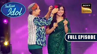 Pawandeep ने बहुत प्यार से लगाया Arunita के बालों में Red Rose! | Indian Idol S 12 | Full Episode
