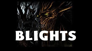 Dungeons and Dragons Lore: Blights