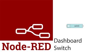 Node-Red: Dashboard Switch