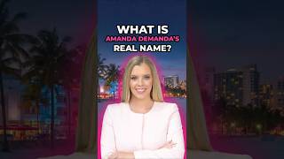 Is Amanda Demanda Her Real Name