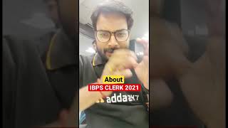 About IBPS CLERK 2021 Exam ⁉️#Shorts #IBPSClerk