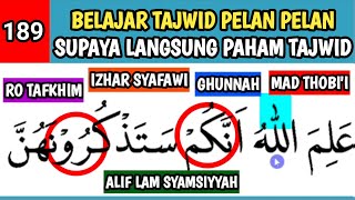 BELAJAR TAJWID LENGKAP BESERTA CONTOHNYA YANG DI JELASKAN DENGAN DETAIL DAN PERLAHAN