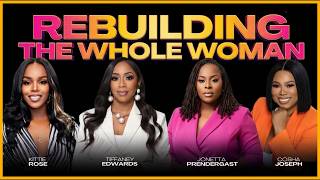 Becoming The Whole Woman: How to Heal and Rebuild