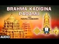 Brahma Kadigina Padamu | Bramha Kadigina Paadamu Annamayya Vol 1| Telugu devotional Songs