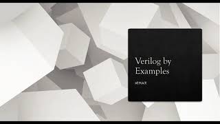 Learn Verilog By examples - struct