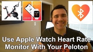 Peloton Bike and Apple Watch Heart Rate Monitor Sync
